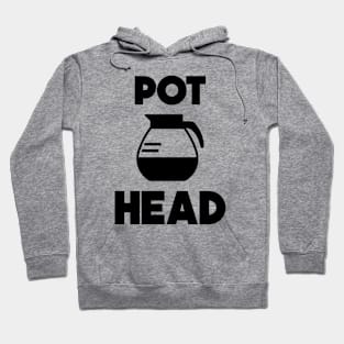 Pothead Hoodie